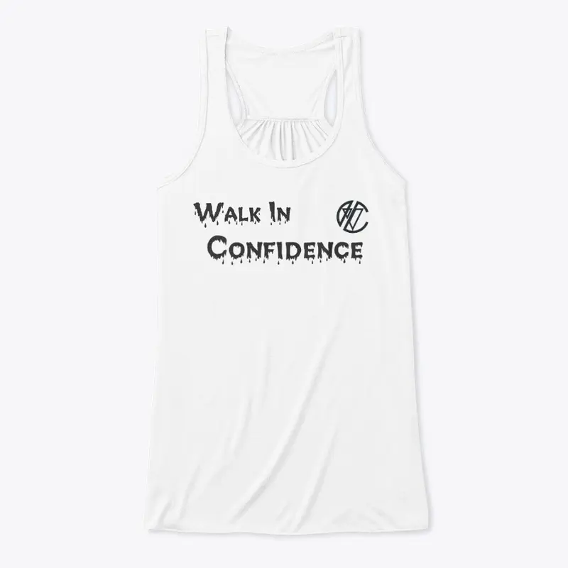 Walk In Confidence