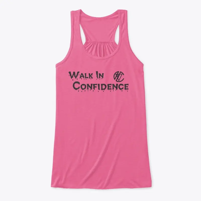 Walk In Confidence